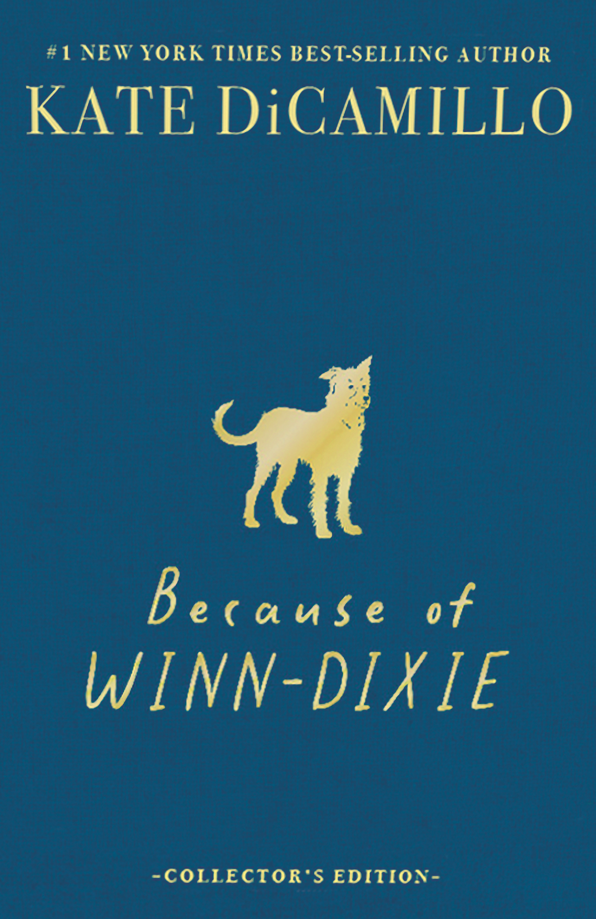Because of Winn-Dixie Deluxe Collector's Edition